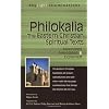 Philokalia - The Eastern Christian Spiritual Texts: Selections Annotated & Explained