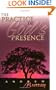 Practice Of Gods Presence (7 In 1 Anthology)