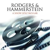 Rodgers and Hammerstein - A Show Spectacular