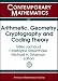 Arithmetic, Geometry, Cryptography and Coding Theory (Contemporary Mathematics)