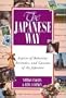 The Japanese Way : Aspects of Behavior, Attitudes, and Customs of the Japanese