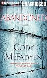 Abandoned: A Thriller
