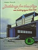 Buildings for the age : new building types 1900-1939