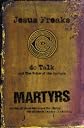 Jesus Freaks: Martyrs: Stories of Those Who Stood for Jesus: The Ultimate Jesus Freaks