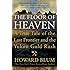 The Floor of Heaven: A True Tale of the Last Frontier and the Yukon Gold Rush
