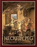 Heckedy Peg[HECKEDY PEG][Paperback]