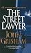 The Street Lawyer (Hardcover)