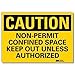 Safety Sign, Non-Permit Space, 14in W, Eng (2 pieces)