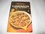A Betty Crocker Picture Cookbook: Casseroles Range-Top and Oven