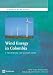 Wind Energy in Colombia: A Framework for Market Entry (World Bank Studies)