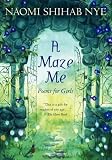 A Maze Me( Poems for Girls)[MAZE ME][Paperback]