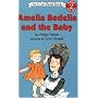 Amelia Bedelia and the Baby (Amelia Bedelia (HarperCollins Paperback))