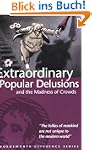 Extraordinary Popular Delusions and t...