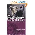 Extraordinary Popular Delusions and the Madness of Crowds (Wordsworth Reference)