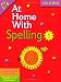 At Home With Spelling 1: Bk. 1
