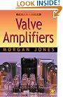 Valve Amplifiers, Third...