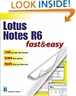 Lotus Notes R6 Fast & Easy (Fast & Easy (Premier Press))