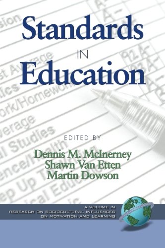 Standards in Education (Research on Sociocultural Influences on Motivation and Learn)