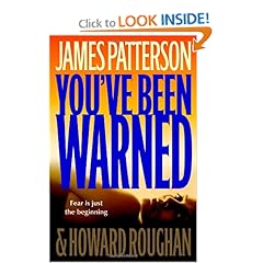 You've Been Warned - James Patterson