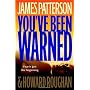 You've Been Warned by James Patterson