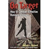 On Target: How to Conduct Effective Business Reviews