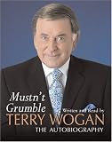 from Terry Wogan Mustnt Grumble