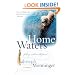 Home Waters: Fishing with an Old Friend: A Memoir