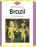 A first guide to Brazil