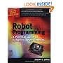 Robot Programming : A Practical Guide to Behavior-Based Robotics