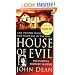 House of Evil: The Indiana Torture Slaying (St. Martin's True Crime Library)