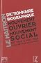 Dictionnaire biographique, mouvement ouvrier, mouvement social : Tome 6, P�riode 1940-1968, de la Seconde Guerre mondiale � mai 1968, Gh-Je (1C�d�rom)