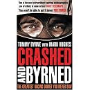 Crashed and Byrned: The Greatest Racing Driver You Never Saw