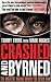 Crashed and Byrned