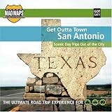 San Antonio Get Outta Town (Get Outta Town...)