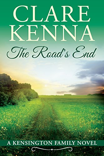 The Road's End (Kensington Family Novels Book 4)