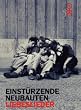 Einsturzende Neubauten - Liebeslieder [DVD] [2005]