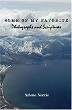 Some of My Favorite Photographs and Scriptures