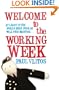 Welcome To The Working Week