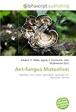Ant-Fungus Mutualism-