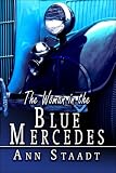 The Woman in the Blue Mercedes