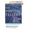 The Fortune Tellers: Inside Wall Street's Game of Money, Media and Manipulation