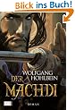 Die Chronik der Unsterblichen 13: Der Machdi
