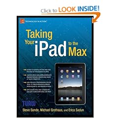 Taking Your iPad to the Max (Technology in Action)