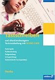 Tastschreiben und situationsbezogene Textverarbeitung mit Word 2000: Neueste Norm DIN 5008 - Texteingabe, Textbearbeitung, Textgestaltung, Formgestaltung, Automatische Korrespondenz