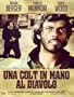 Una Colt In Mano Al Diavolo (Ed. Limitata E Numerata)
