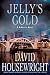 Jelly's Gold: A McKenzie Novel (Twin Cities P.I. Mac McKenzie Novels)