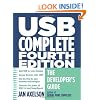 USB Complete: The Developer's Guide 4th Edition (Complete Guides Series)