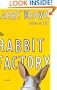 The Rabbit Factory: A Novel