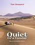 Quiet for a Tuesday: Solo in the Algerian Sahara