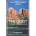 The Quest : In Pursuit of te Ultimate Mastery (The Mysteries of Sedona, Book III)